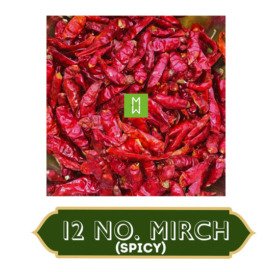 12 Number Mirch (Spicy+Red Colour)